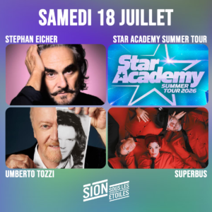 Sion sous les étoiles - Samedi 18 juillet